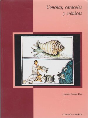 cover image of Conchas, caracoles y crónicas